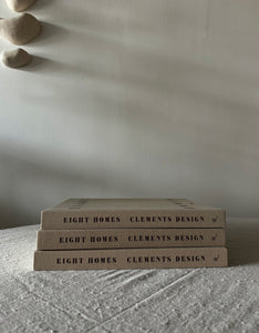 Eight Homes: Clements Design Book